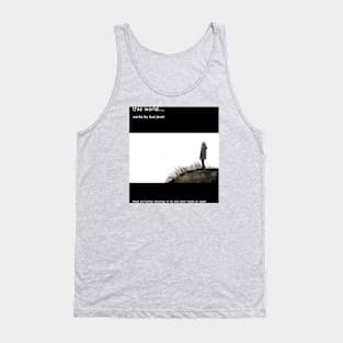 This world.......... Tank Top